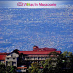 valley facing villas in mussoorie